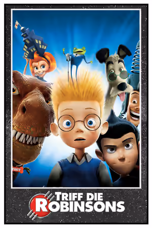 Meet the Robinsons (2007) - Triff die Robinsons poster