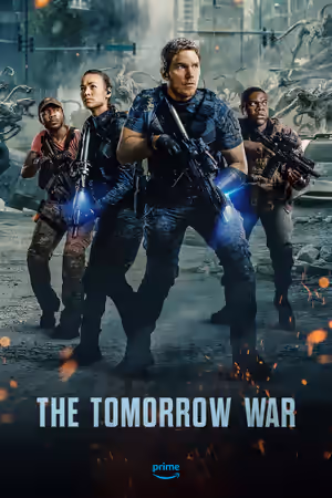 The Tomorrow War (2021) Set poster