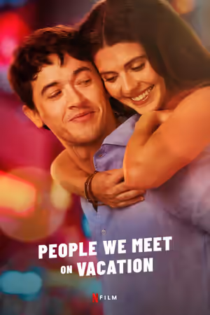 People We Meet on Vacation (2026) poster