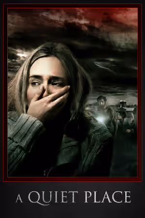 A Quiet Place poster