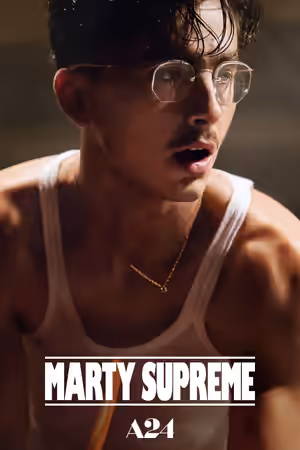 Marty Supreme (2025) Set poster