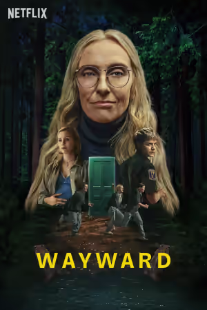 Wayward (2025) Set poster