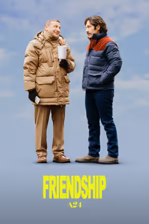 Friendship (2025) Set poster