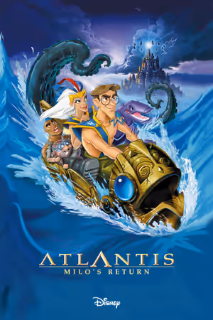 Atlantis: Milo's Return poster