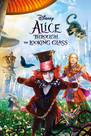 Alice Through the Looking Glass poster