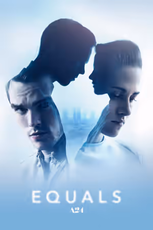 Equals (2015) Set poster