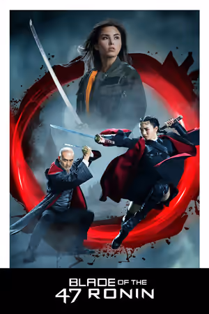 Blade of the 47 Ronin poster