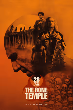 28 Years Later: The Bone Temple poster