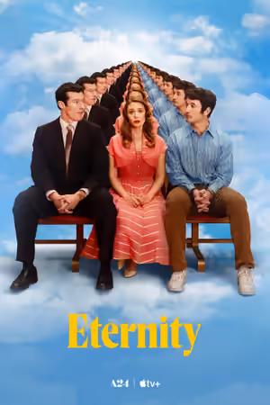 Eternity (2025) Set poster