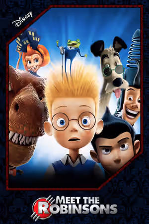Meet the Robinsons (2007) Set poster