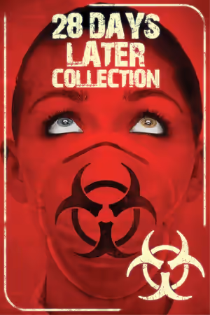 28 Days/Weeks Later Collection poster