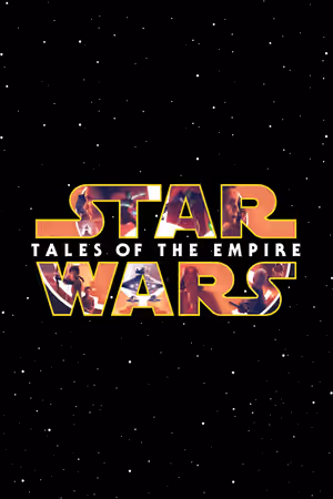 Star Wars: Tales of the Empire (2024) Set poster