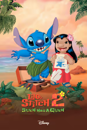 Lilo & Stitch 2: Stitch Has a Glitch poster