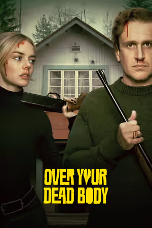 Over Your Dead Body (2026) Set poster