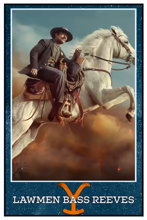 Lawmen: Bass Reeves (2023) poster