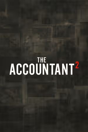 The Accountant 2 (2025) Set poster