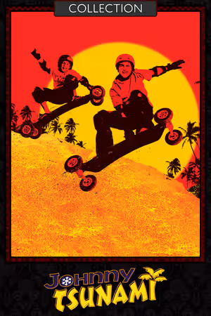 Johnny Tsunami Collection poster