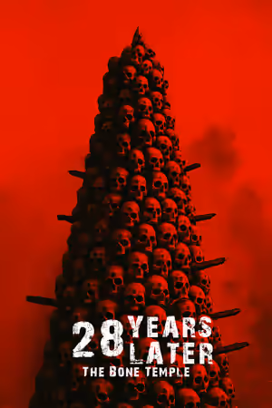 28 Years Later: The Bone Temple poster