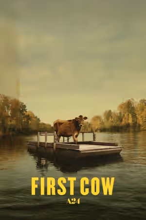First Cow (2019) Set poster