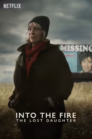 Into the Fire: The Lost Daughter (2024) Set poster