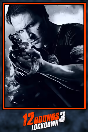 12 Rounds 3: Lockdown poster