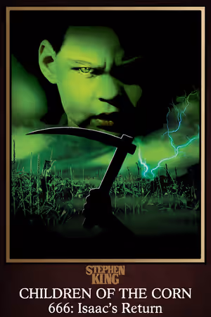 Children of the Corn 666: Isaac's Return poster