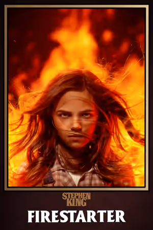 Firestarter (2022) Set poster