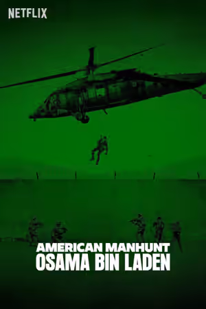American Manhunt: Osama bin Laden (2025) Set poster