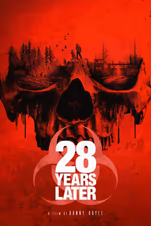 28 Years Later poster