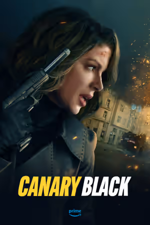 Canary Black (2024) Set poster