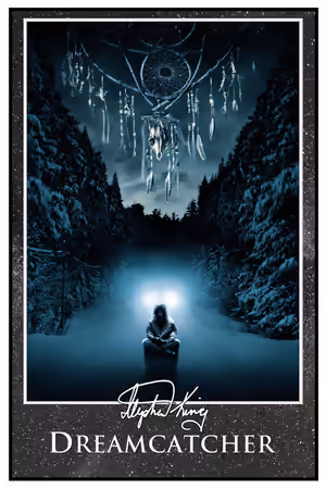 Dreamcatcher (2003) poster