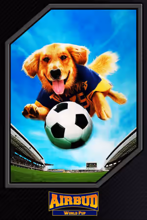 Air Bud: World Pup poster
