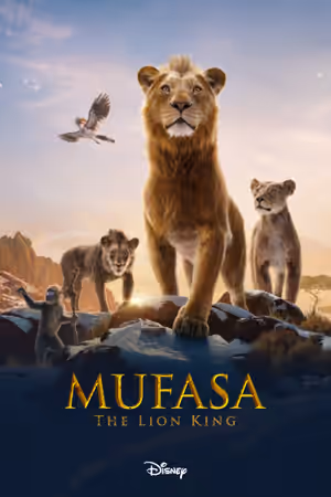 Mufasa: The Lion King poster