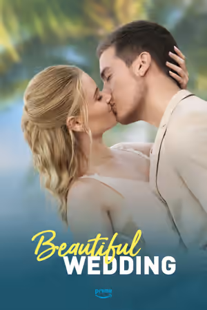 Beautiful Wedding (2024) Set poster