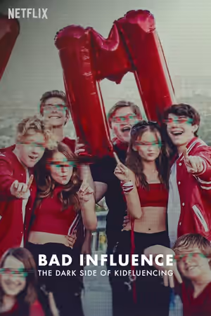 Bad Influence: The Dark Side of Kidfluencing (2025) Set poster