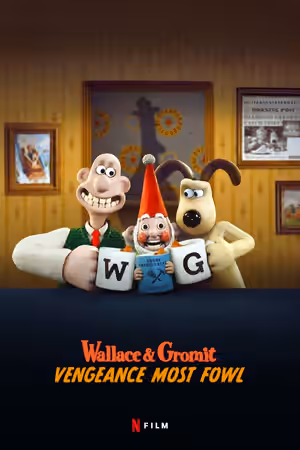 Wallace & Gromit: Vengeance Most Fowl (2024) poster