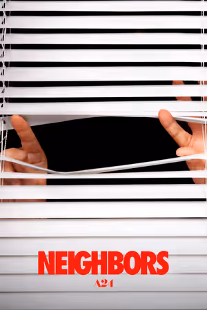 Neighbors (2026) Set poster