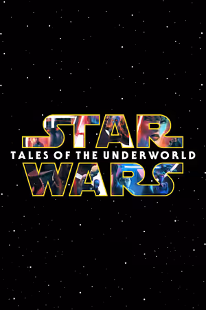 Star Wars: Tales of the Underworld (2025) Set poster