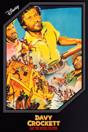 Davy Crockett and the River Pirates poster