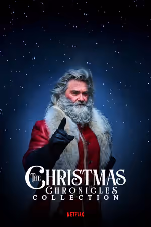 The Christmas Chronicles Collection poster
