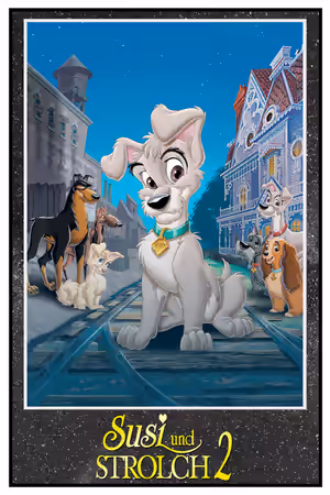 Lady and the Tramp II: Scamp's Adventure poster