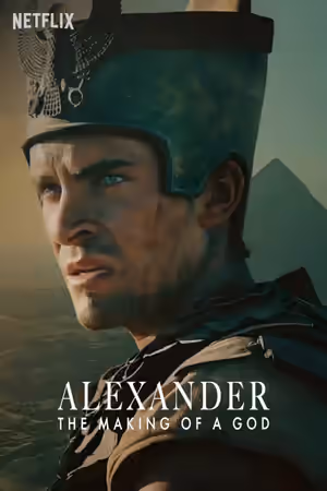 Alexander: The Making of a God (2024) Set poster