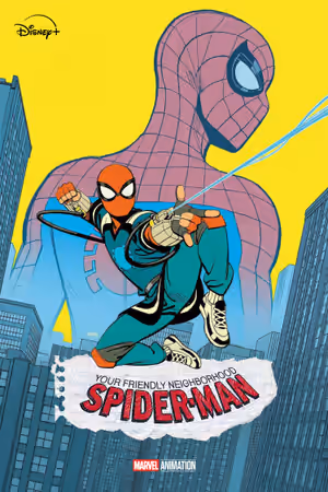 Your Friendly Neighborhood Spider-Man (2025) Set poster