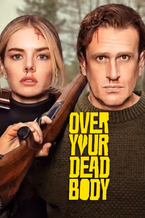 Over Your Dead Body (2026) Set poster
