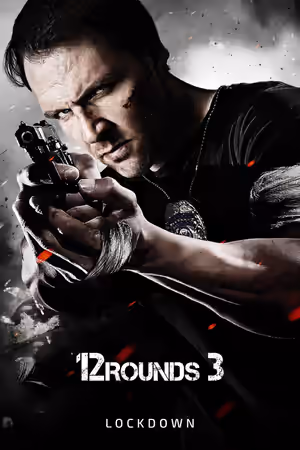 12 Rounds 3: Lockdown poster