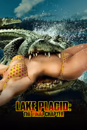 Lake Placid: The Final Chapter poster