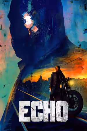 Echo (2024) Set poster