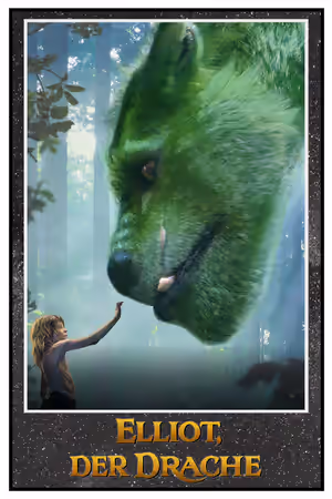 Pete’s Dragon - Elliot der Drache poster