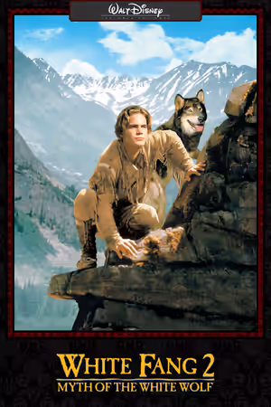 White Fang 2: Myth of the White Wolf poster