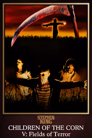 Children of the Corn V: Fields of Terror poster
